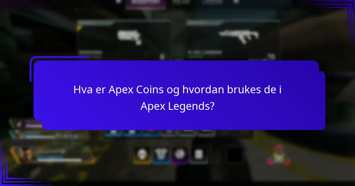 Hvordan kan jeg kjøpe Apex Coins?