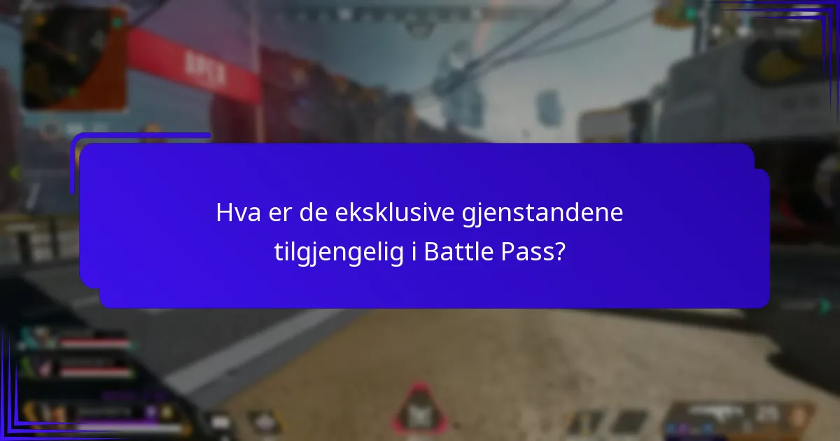 Hvordan forbedrer Battle Pass-gjenstander gameplay?