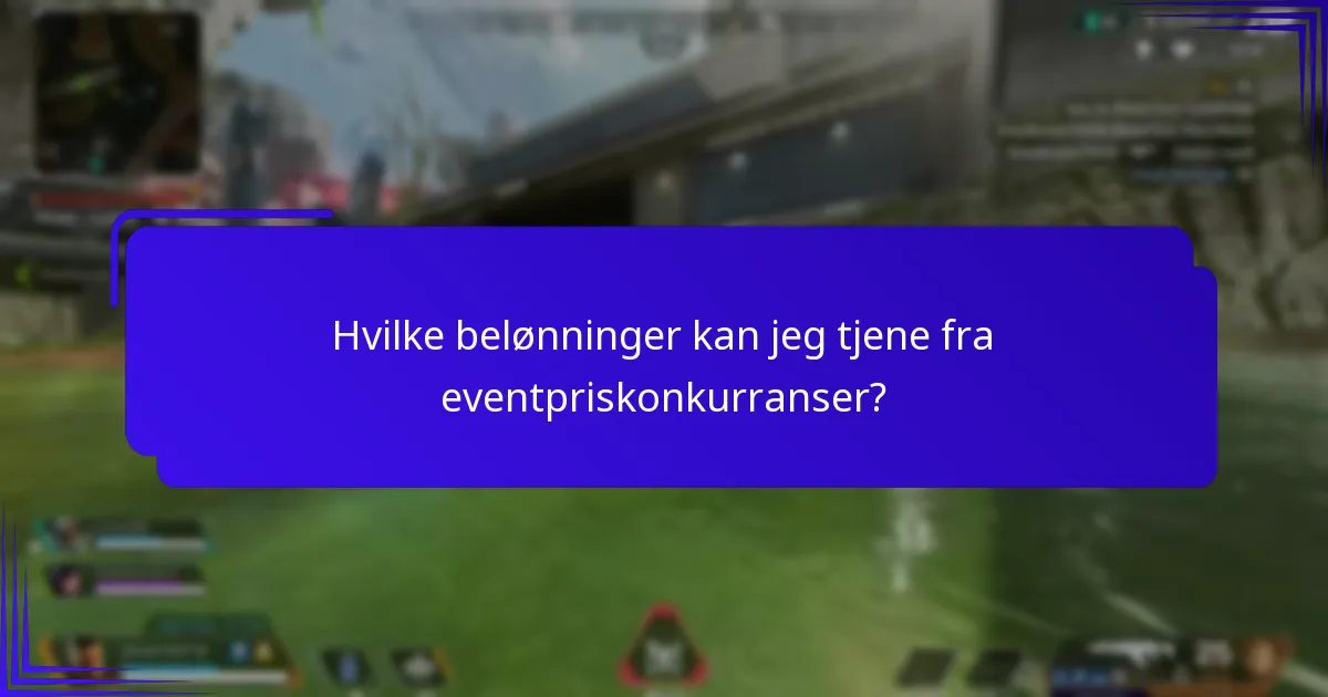 Hvilke belønninger kan jeg tjene fra eventpriskonkurranser?