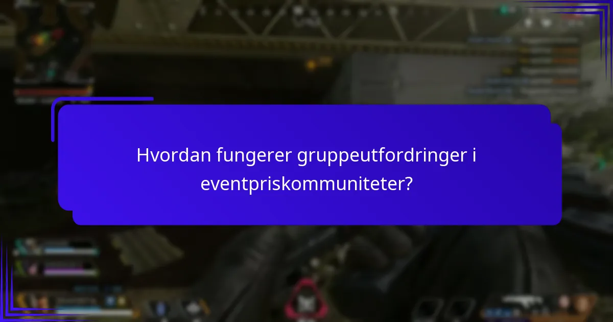 Hvordan kan spillere tjene premier i eventpriskommuniteter?